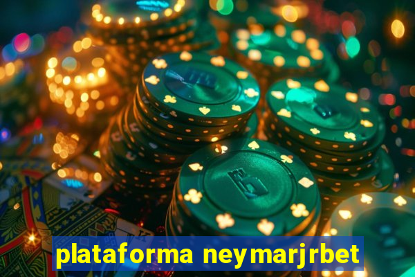 plataforma neymarjrbet